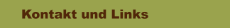 Kontakt und Links